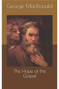 The Hope of the Gospel