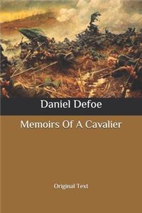 Memoirs Of A Cavalier