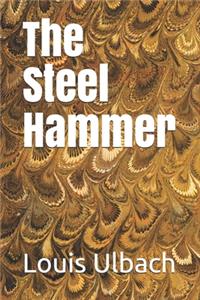 The Steel Hammer