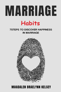 Marriage Habits