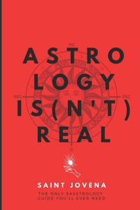 Astrology Isn't Real