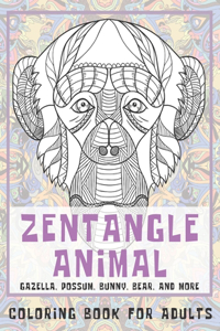 Zentangle Animal - Coloring Book for adults - Gazella, Possum, Bunny, Bear, and more