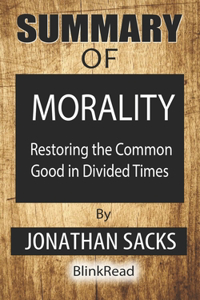 Summary of Morality By Jonathan Sacks