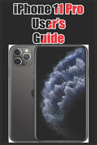 iPhone 11 Pro User's Guide