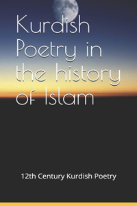 Kurdish Poetry in the history of Islam