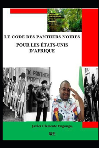 Le Code Des Panthers Noires Pour Les États-Unis d'Afrique