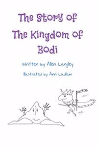 Story of The Kingdom of Bodi