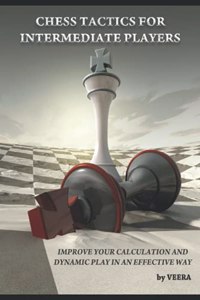 Chess Tactics for Intermediate Players