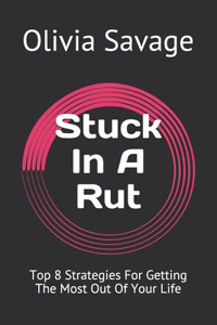 Stuck In A Rut