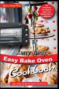 Kerry Andy Easy Bake Oven Cookbook