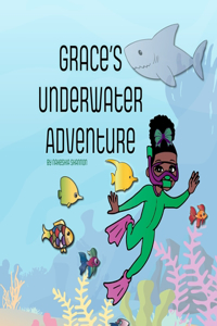 Grace's Underwater Adventure