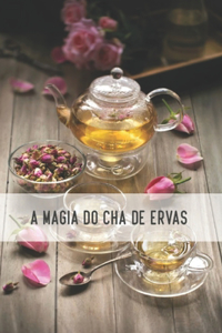 A Magia do Chá de Ervas