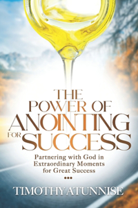 Power of Anointing for Success