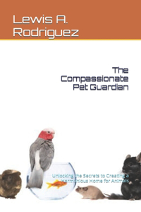 Compassionate Pet Guardian