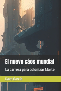 El nuevo cáos mundial