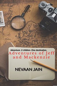 Adventures of Jeff and Mackenzie