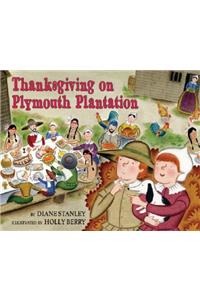 Thanksgiving on Plymouth Plantation