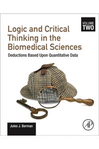 Logic and Critical Thinking in the Biomedical Sciences