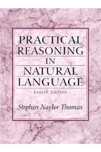 Practical Reasoning in Natural Language