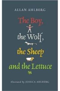 The Boy, the Wolf, the Sheep and the Lettuce