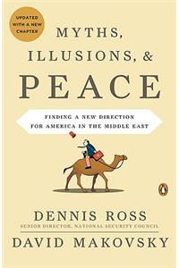 Myths, Illusions, and Peace