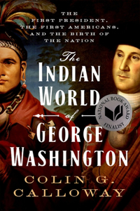 The Indian World of George Washington