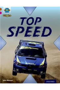Project X Origins: Brown Book Band, Oxford Level 10: Fast and Furious: Top Speed