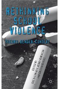 Rethinking School Violence