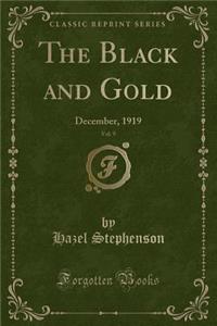 The Black and Gold, Vol. 9