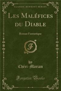 Les Maléfices Du Diable