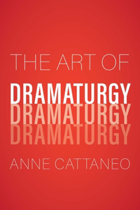 The Art of Dramaturgy