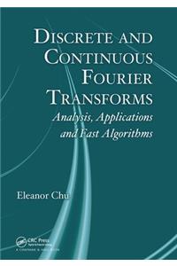 Discrete and Continuous Fourier Transforms