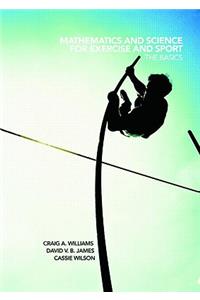 Mathematics and Science for Exercise and Sport