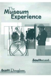 Custom Enrichment Module: The Museum Experience - Southeast