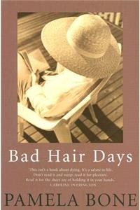 Bad Hair Days