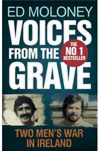 Voices from the Grave