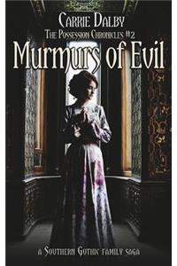 Murmurs of Evil