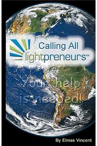 Calling All Lightpreneurs