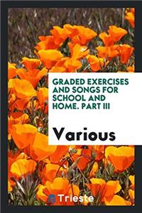 GRADED EXERCISES AND SONGS FOR SCHOOL AN