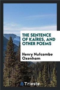 Sentence of Kaires, and Other Poems