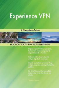 Experience VPN A Complete Guide