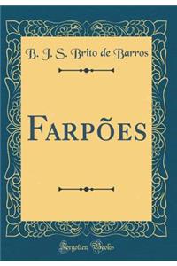Farpões (Classic Reprint)