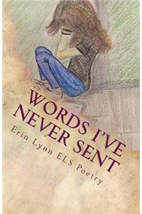 Words I've Never Sent