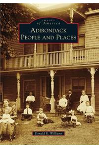 Adirondack People and Places