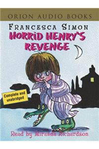 Horrid Henry's Revenge
