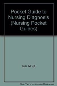 Pocket Guide to Nursing Diagnosis (Nursing Pocket Guides)