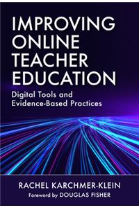 Improving Online Teacher Education