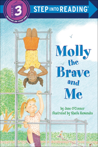 Molly the Brave and Me