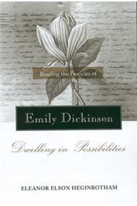 Reading the Fascicles of Emily Dickinson