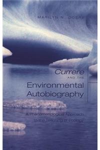 «Currere» and the Environmental Autobiography